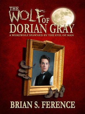 cover image of The Wolf of Dorian Gray
